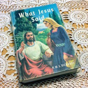 Seventh Day Adventist - Vintage - What Jesus Said by H.M.S. Richards